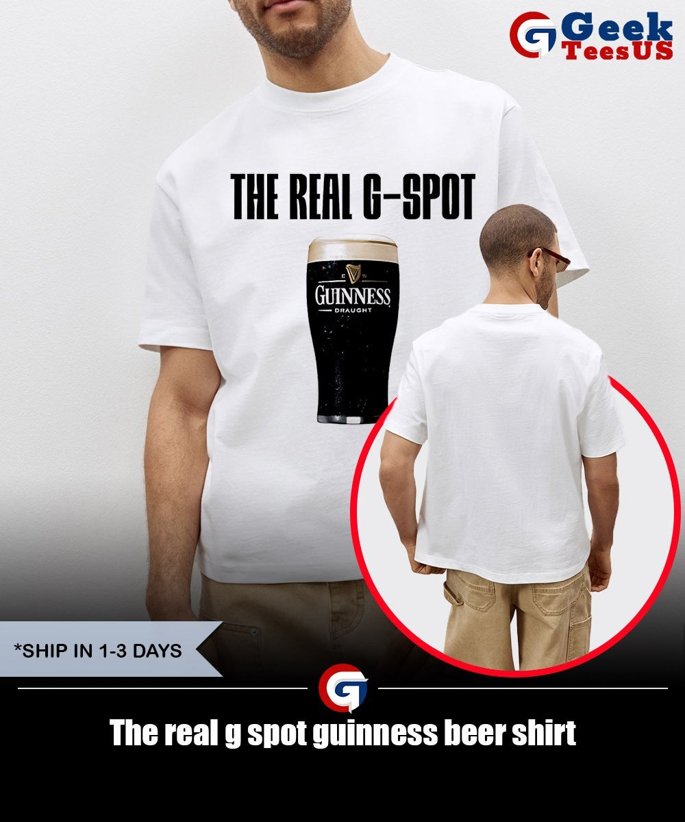 The real g spot guinness beer shirt
