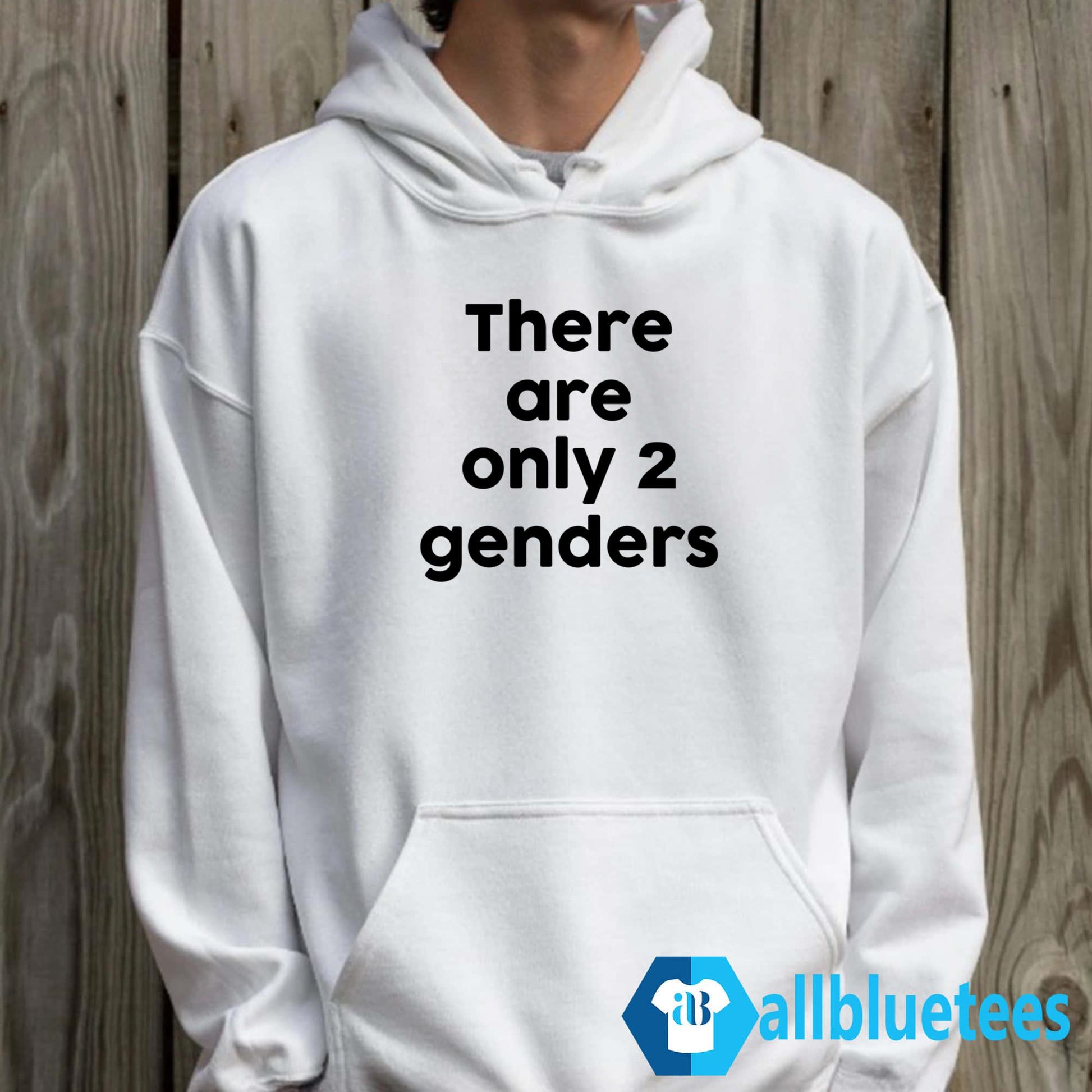 There Are Only 2 Genders Shirt