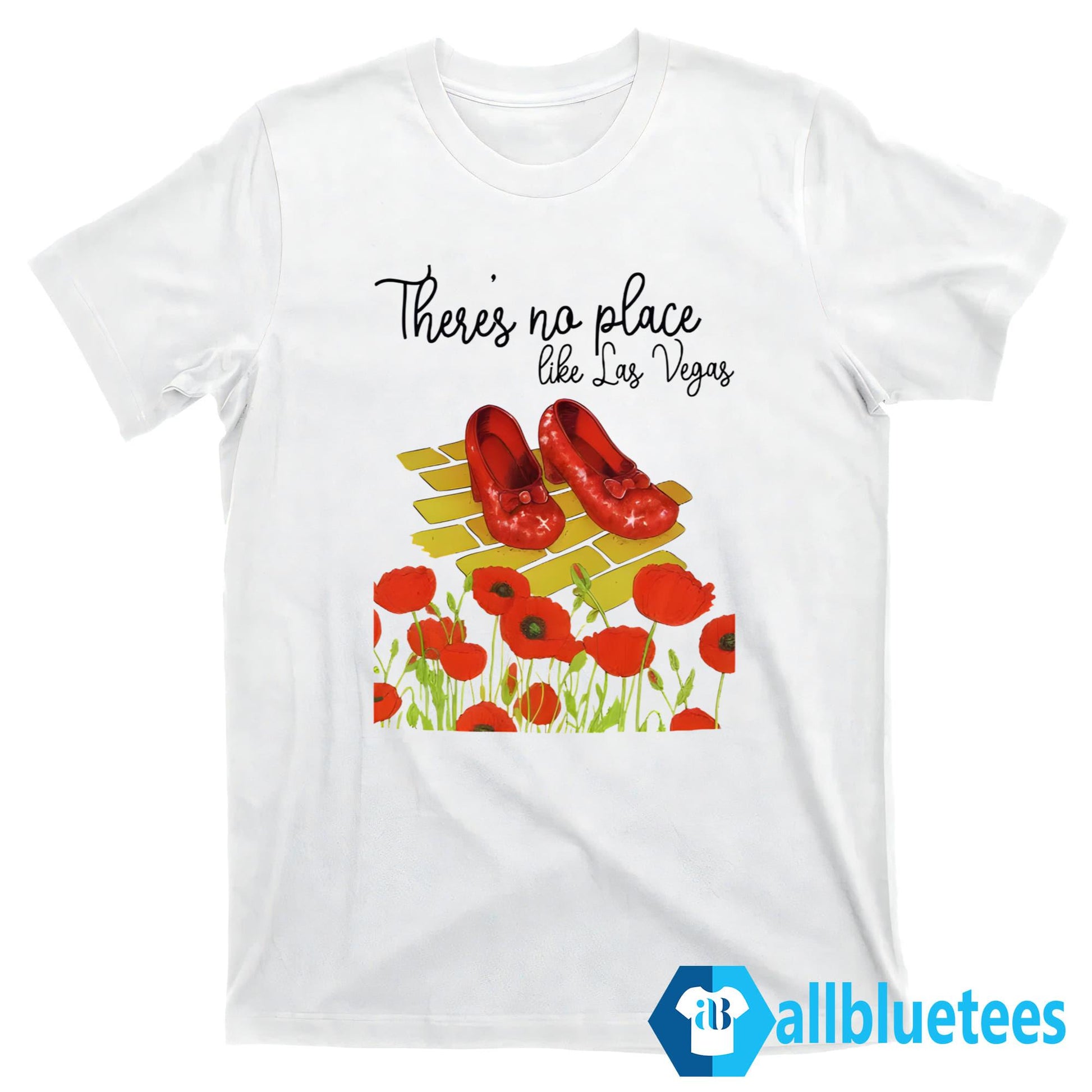 There’s No Place Like Las Vegas Shirt