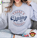There’s No Crying In Baseball Blur Game Day Tee