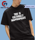 This is culturally inappropriate shirt