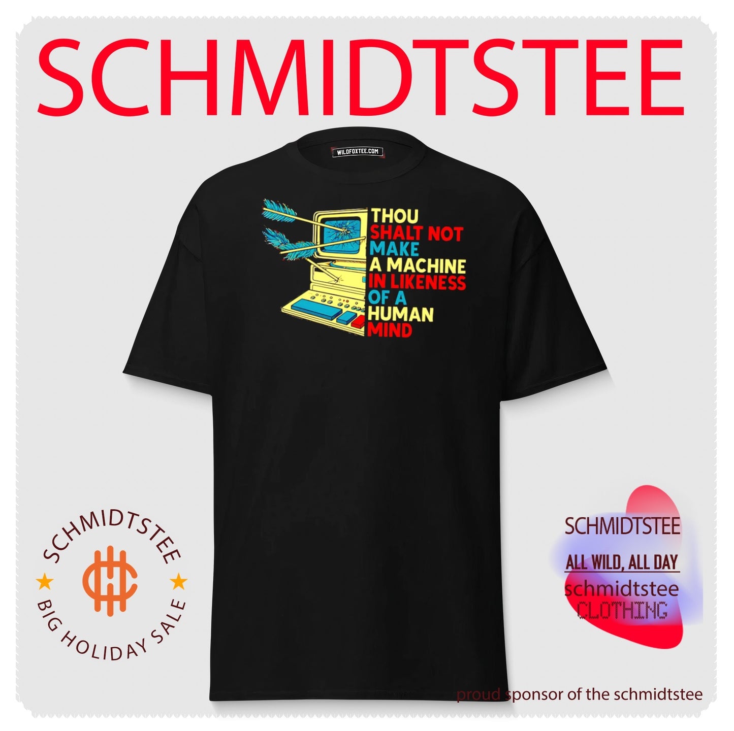 Thou shalt not make a machine in likeness of a human mind computer shirt