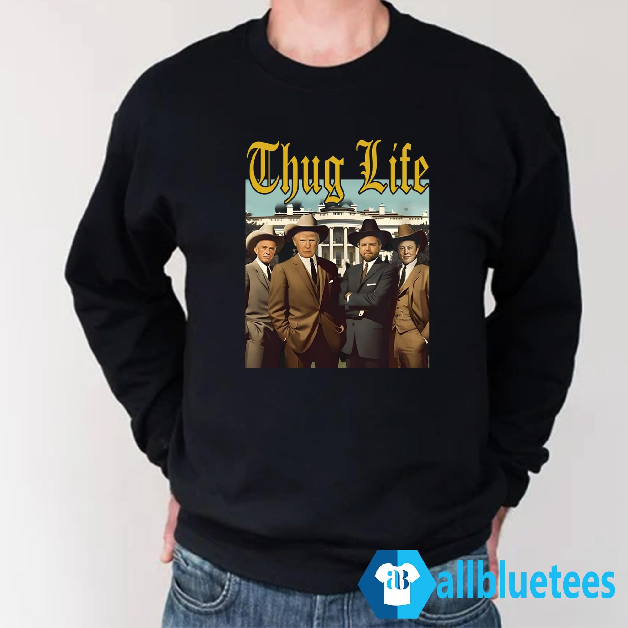 Thug Life Trump Vance Musk Kennedy Shirt