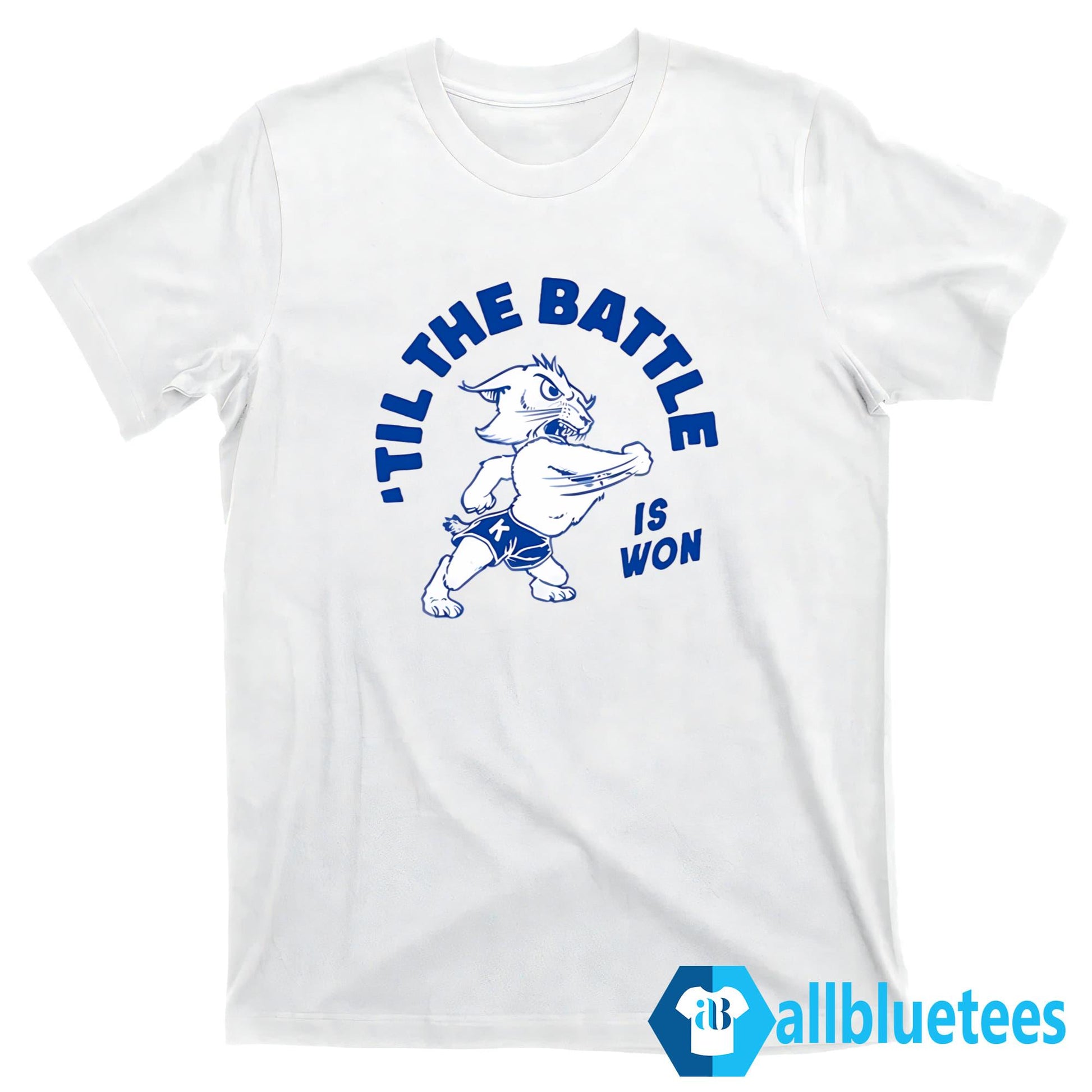 ’Til The Battle Is Won Shirt