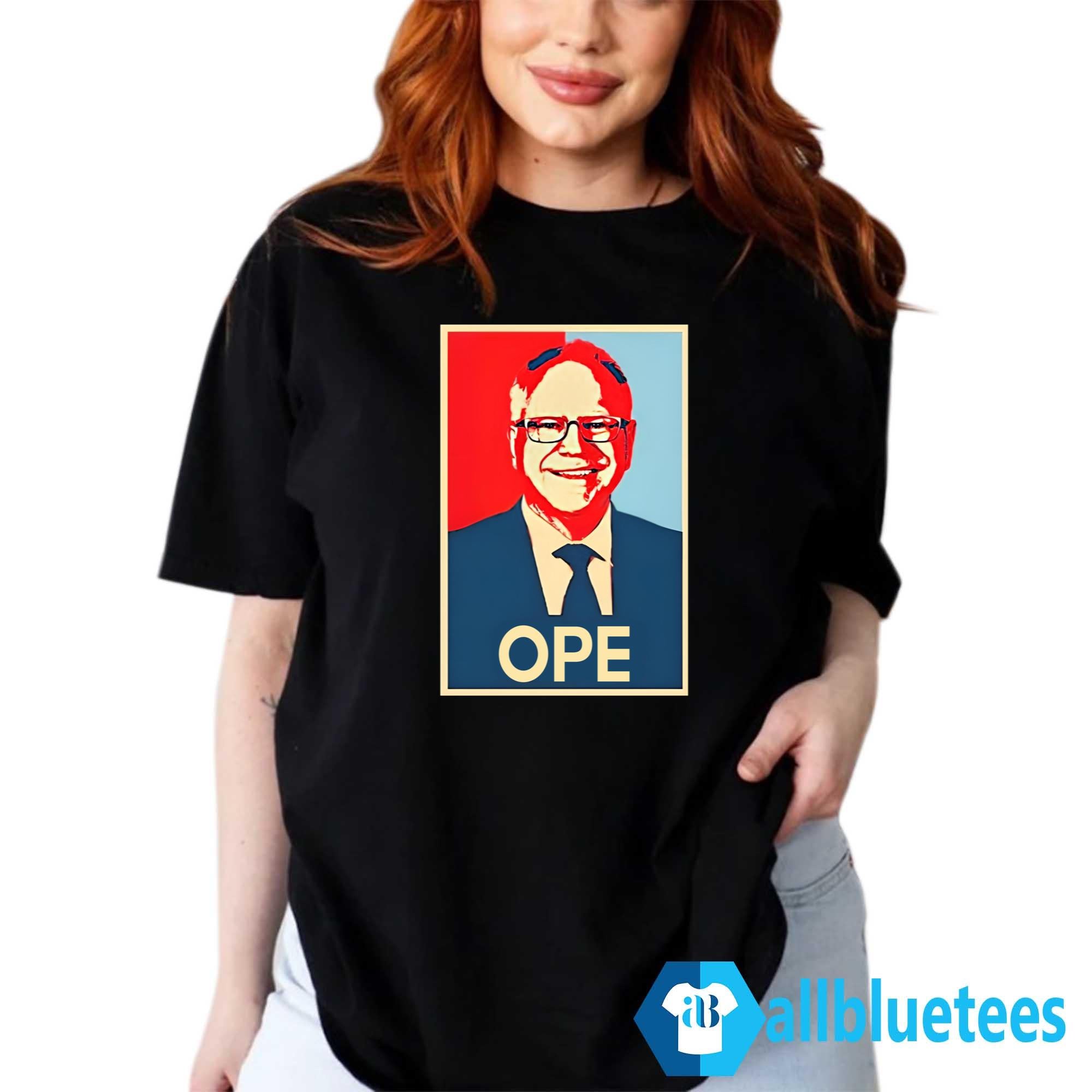 Tim Walz Ope Hope Shirt