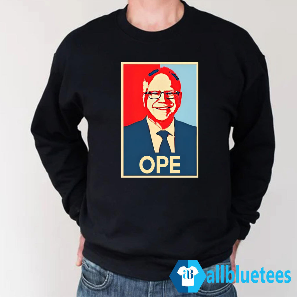 Tim Walz Ope Hope Shirt