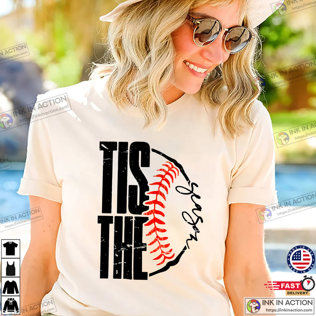 Tis The Season Baseball Mom Season Tee