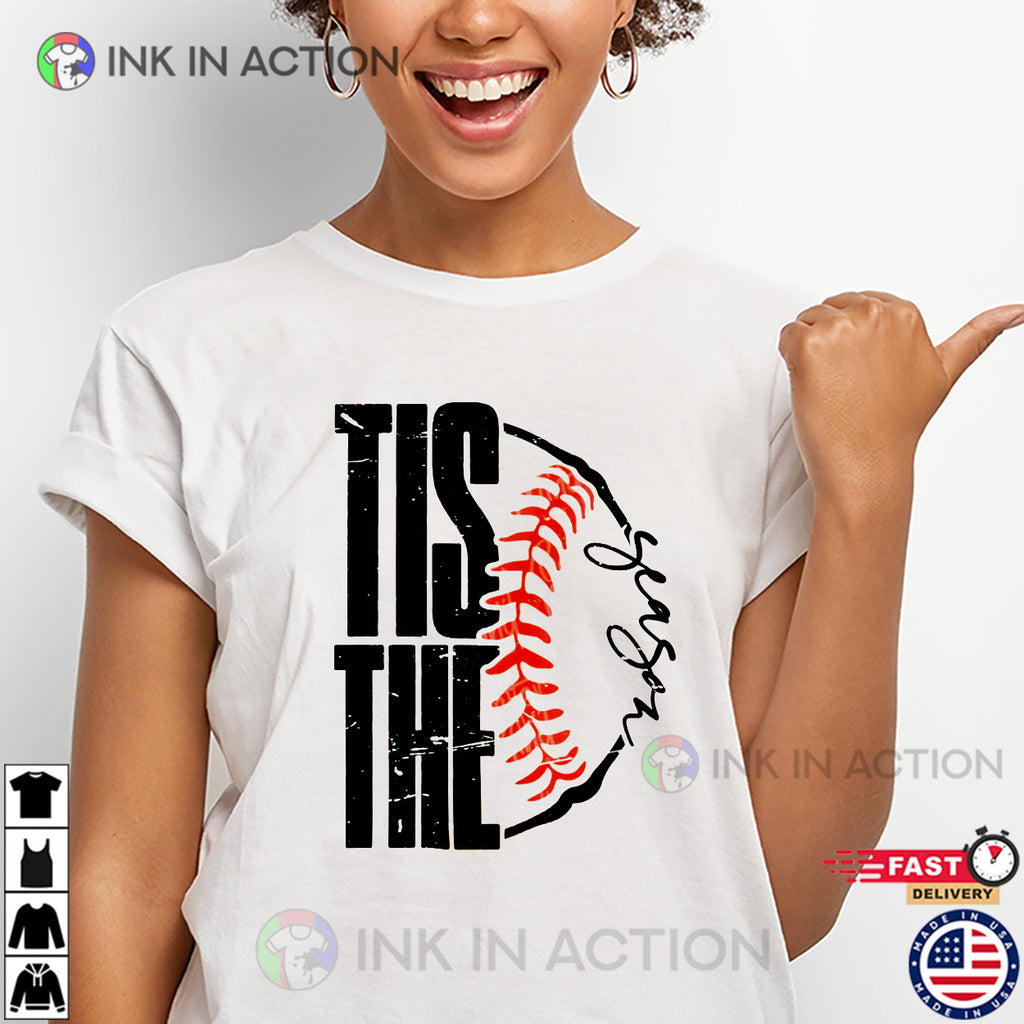 Tis The Season Baseball Mom Season Tee
