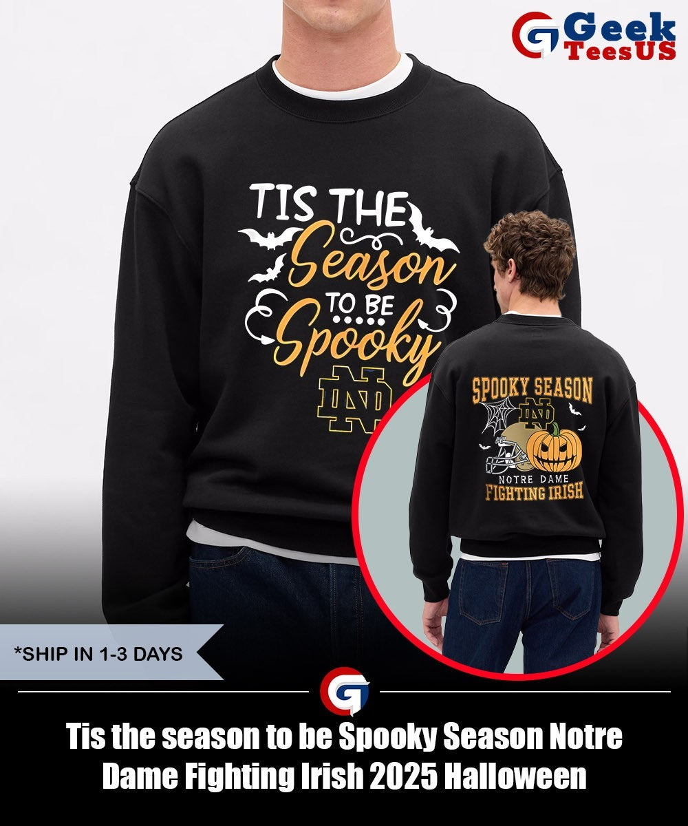 Tis the season to be Spooky Season Notre Dame Fighting Irish 2025 Halloween shirt