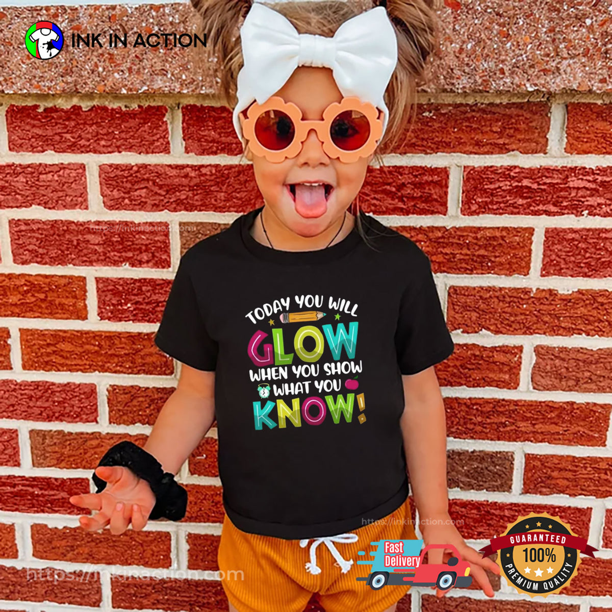 Today You Will Glow Teacher Testing T-shirt