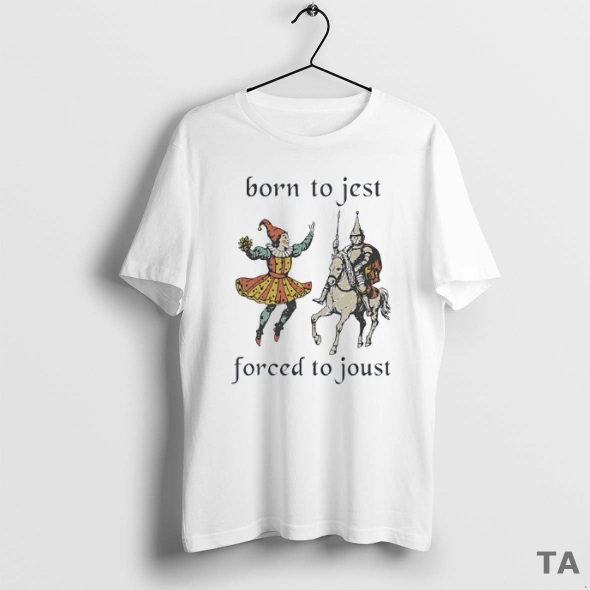 Top Born To Jest Forced To Jous T Shirt Sweater