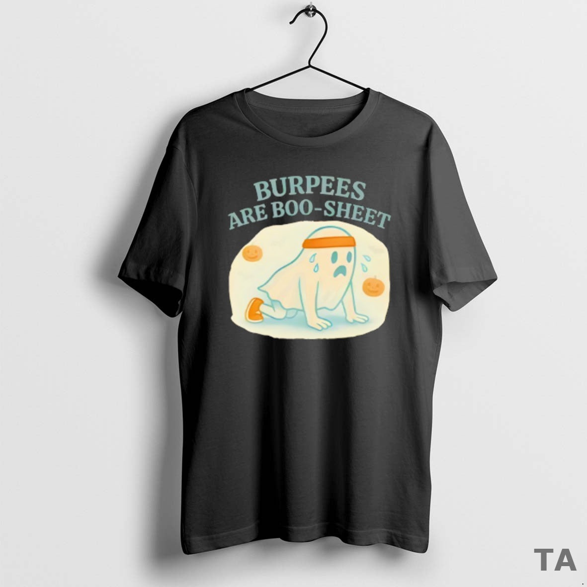 Top Burpees Are Boo Sheet Halloween T Shirt Sweater