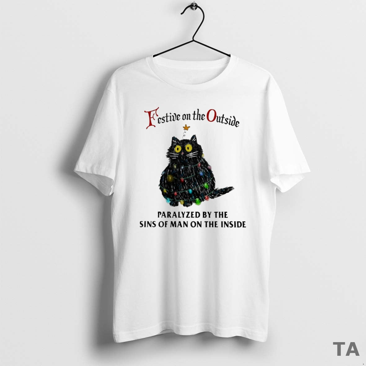 Top Cat Festive On The Outside Paralyzed By The Sins Of Man On The Inside
