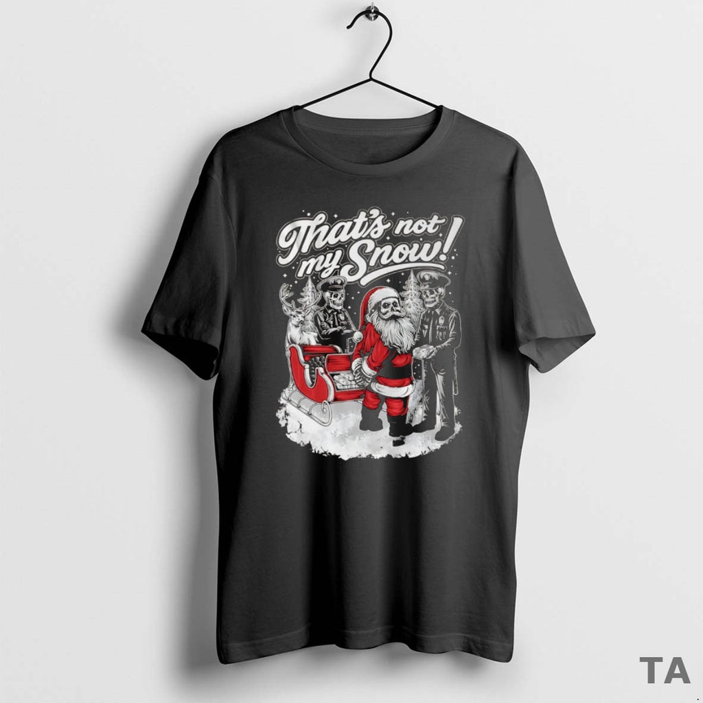 Top Corps Arrested Santa Thats Not My Snow Chistmas T Shirt Sweater