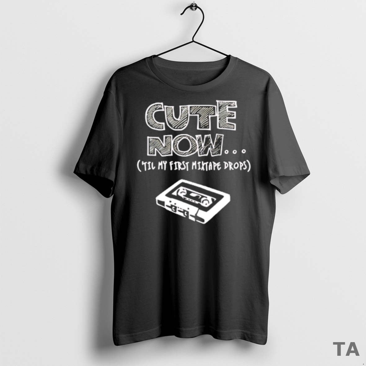 Top Cute Now In My First Mixtape Drop T Shirt Sweater