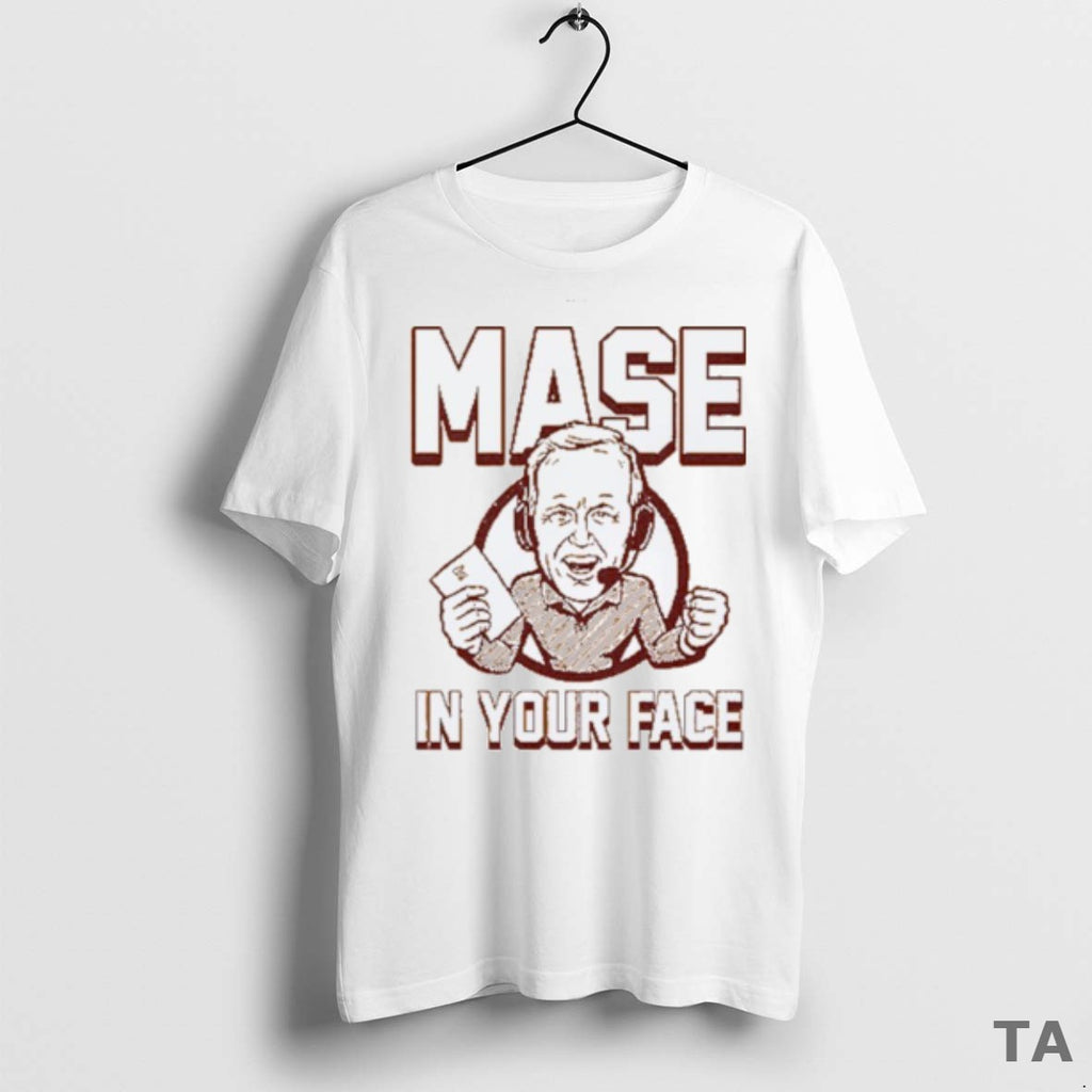 Top Glen Mason Coach Mase In Your Face T Shirt Sweater