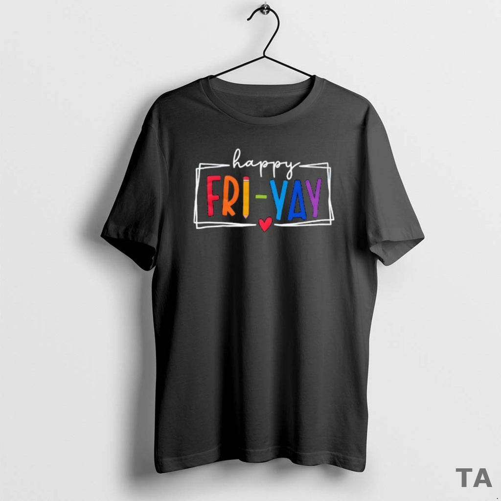 Top Happy Fri Yay Colorful Pens T Shirt Sweater