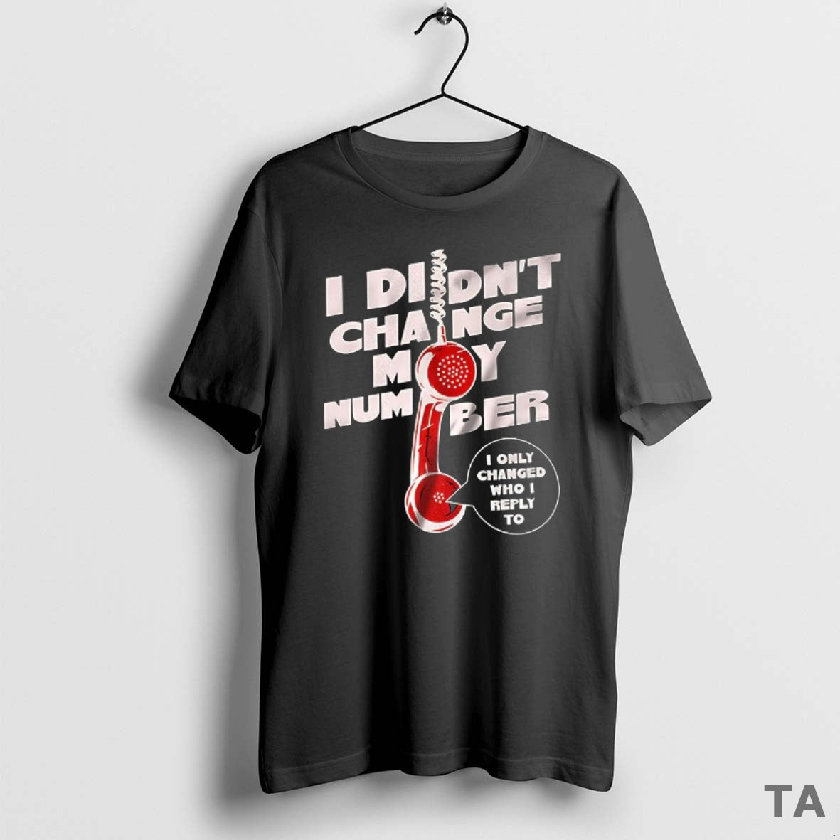 Top I Didnt Change My Number I Only Changed Who I Reply To Phone