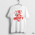 Top Ill Have A Frosty One Snowman Christmas T Shirt Sweater