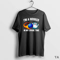 Top Im Hooker In Spare Time T Shirt Sweater