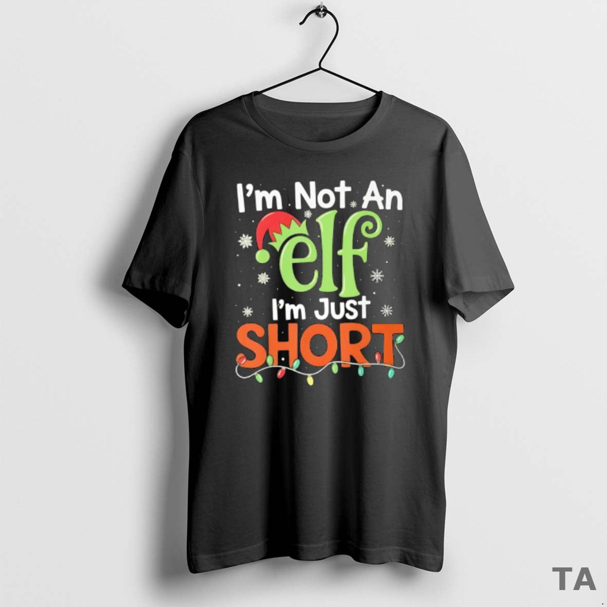 Top Im Not An Elf Im Just Short Christmas Matching Elf T Shirt Sweater