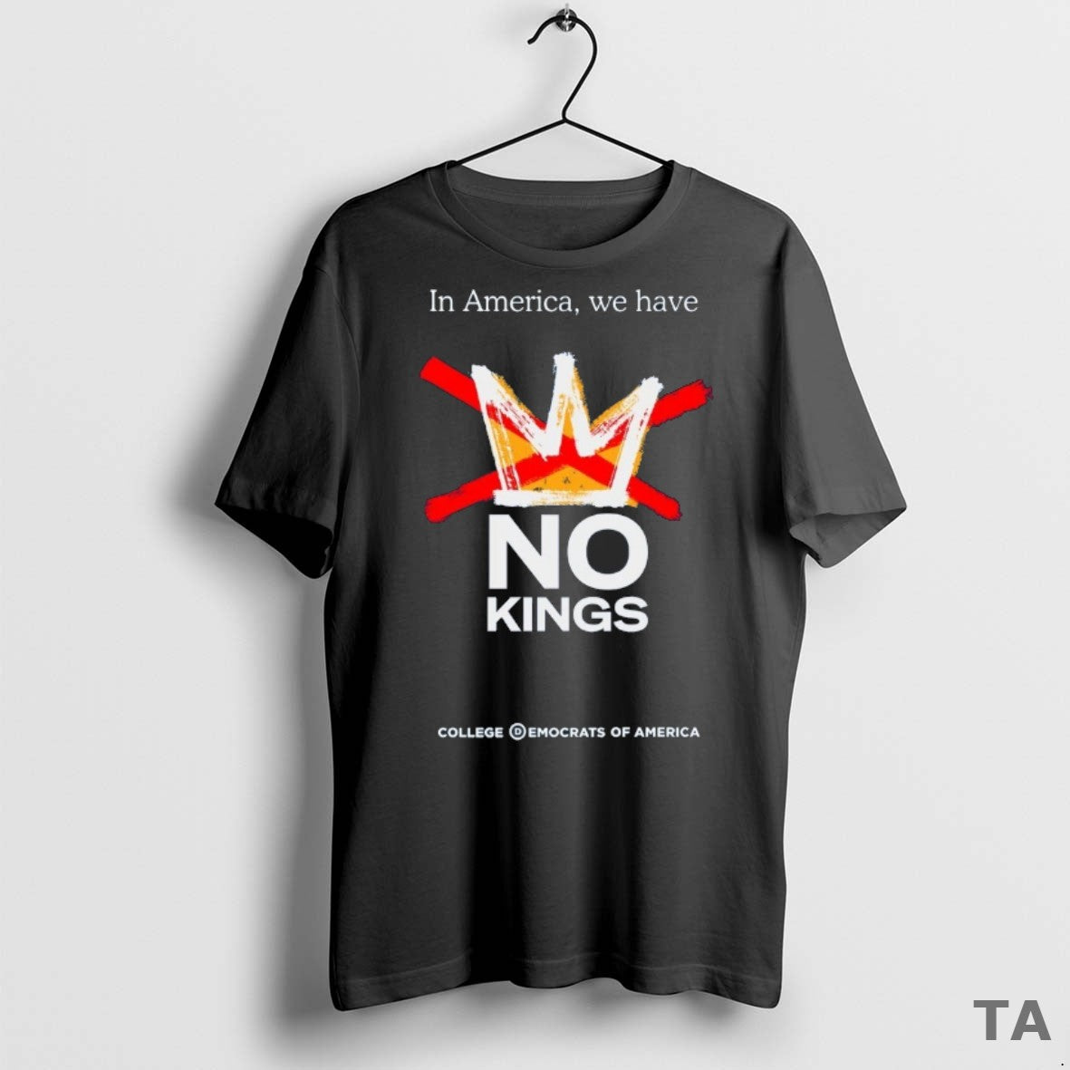 Top In America We Have No Kings College Democrats Of America 2025 T Shirt Sweater