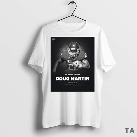 Top In Memoriam Doug Martin 1989 2025 Boise State Football 2007 2011 T Shirt Sweater