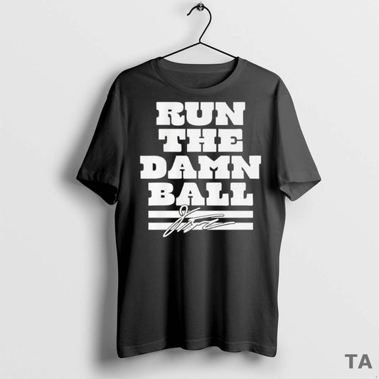 Top Indianapolis Colts Jonathan Taylor Run The Damn Ball Signature T Shirt Sweater