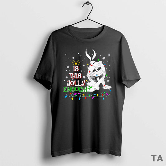 Top Jack Skellington Is This Jolly Enough T Shirt Sweater
