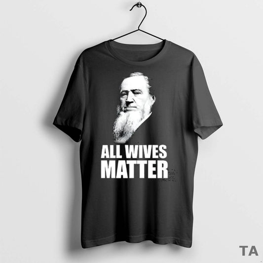 Top Joseph Smith All Wives Matter T Shirt Sweater