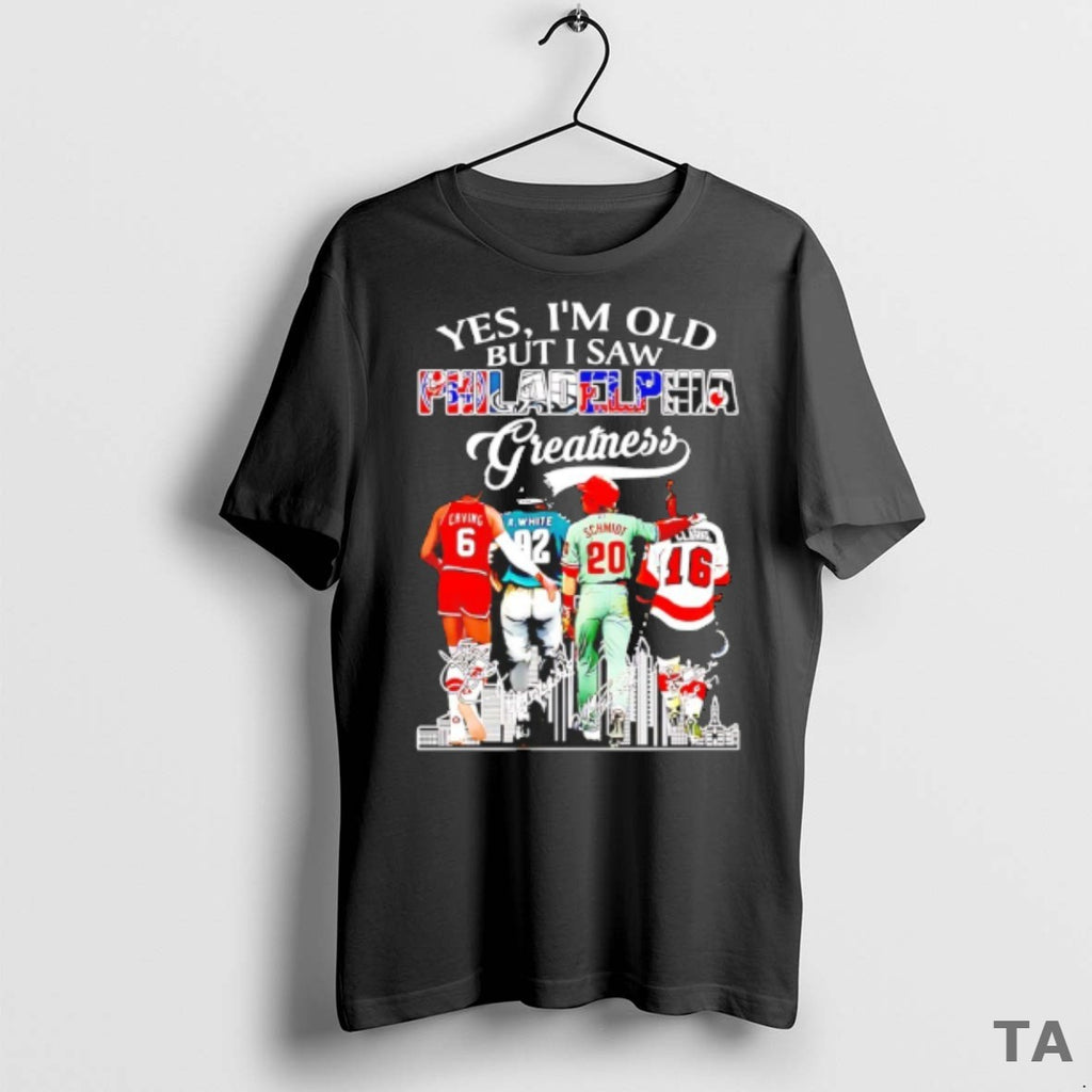 Top Julius Erving Reggie White Mike Schmidt And Bobby Clarke Yes Im Old But