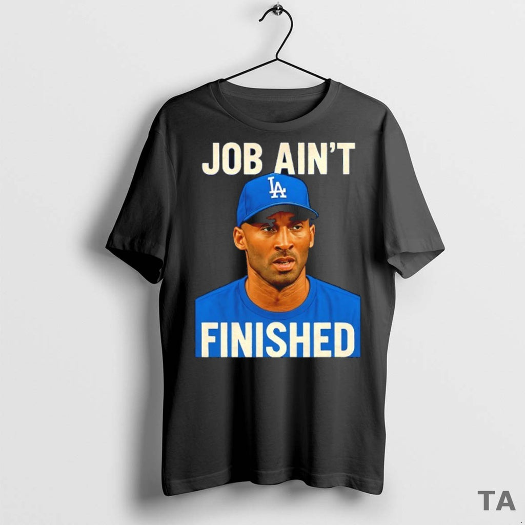 Top Kobe Bryant Job Aint Finished T Shirt Sweater