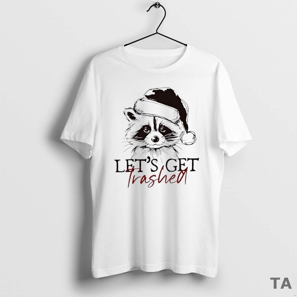Top Lets Get Trashed Funny Raccoon Christmas T Shirt Sweater