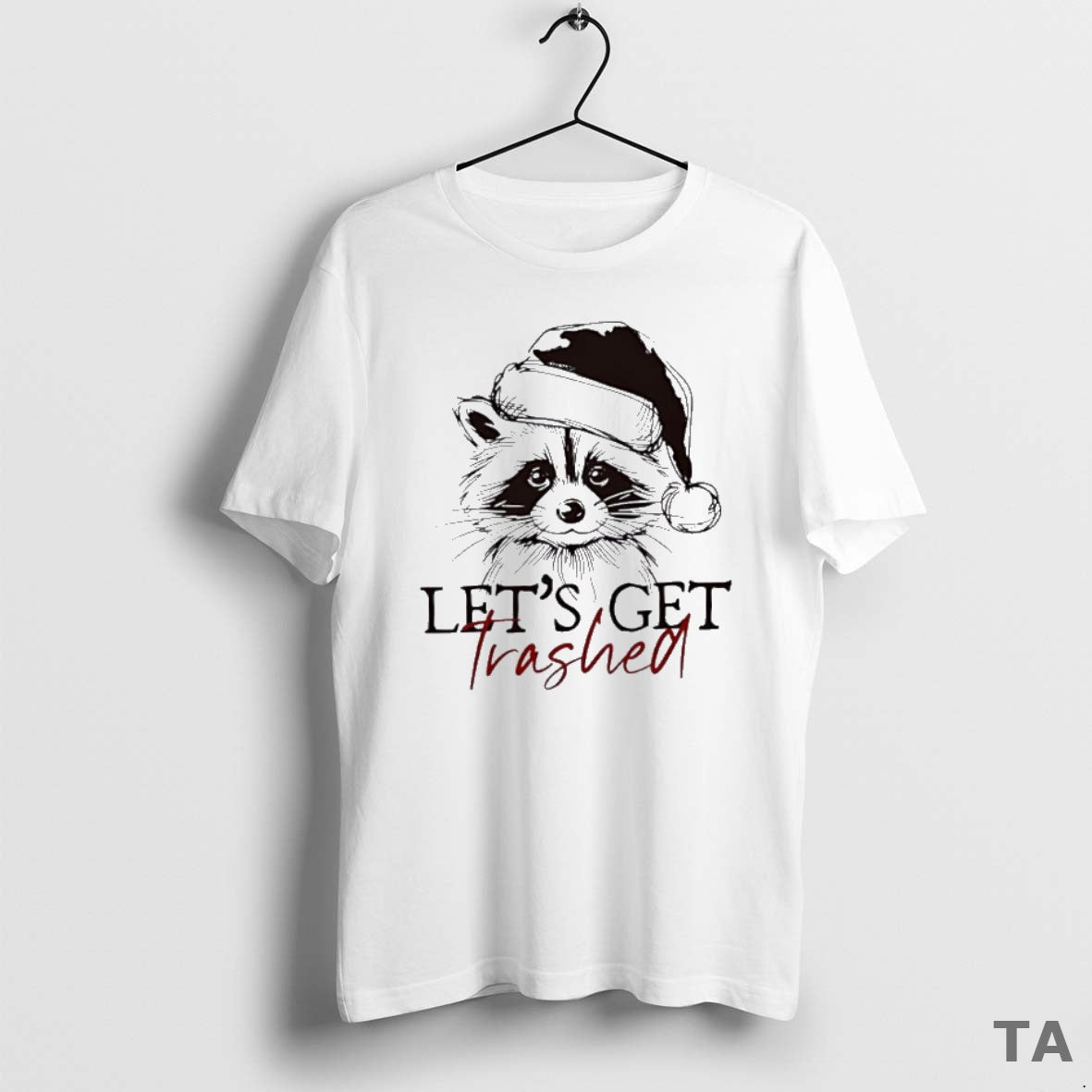 Top Lets Get Trashed Funny Raccoon Christmas T Shirt Sweater
