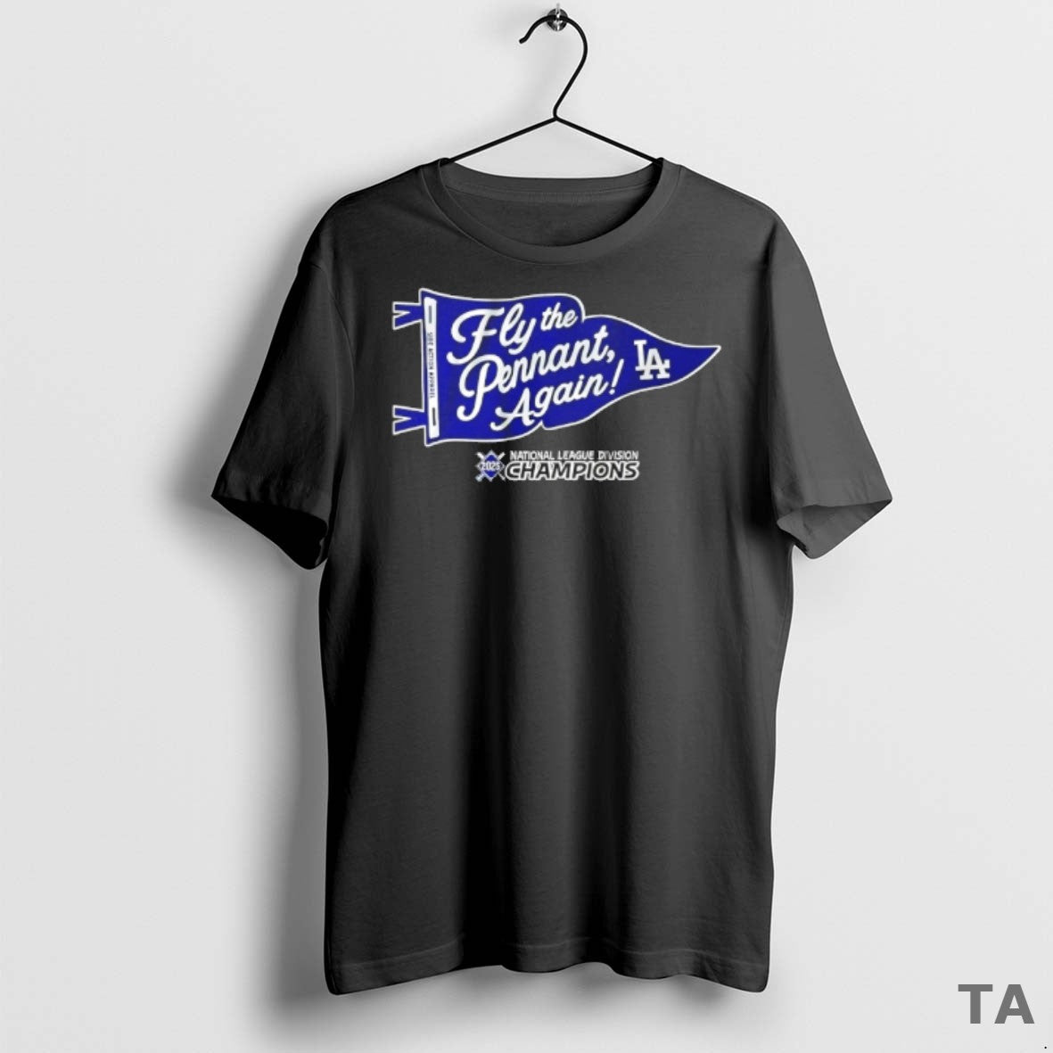 Top Los Angeles Dodgers Division Champions Fly The Pennat Again 2025 T Shirt Sweater