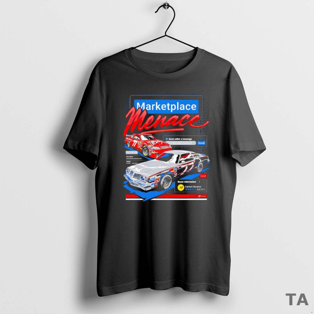 Top Marketplace Menace Carson Hocevar Nascar T Shirt Sweater