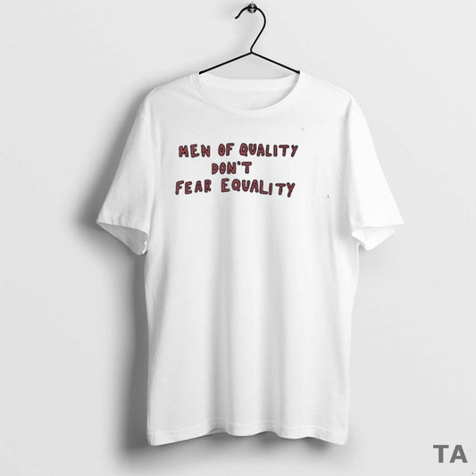 Top Men Of Quality Dont Fear Equality T Shirt Sweater