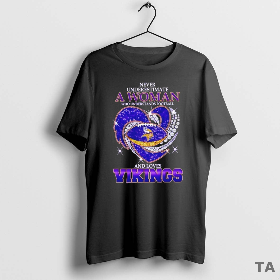 Top Never Underestimate A Woman Who Understands Football And Loves Minnesota Vikings Football Heart