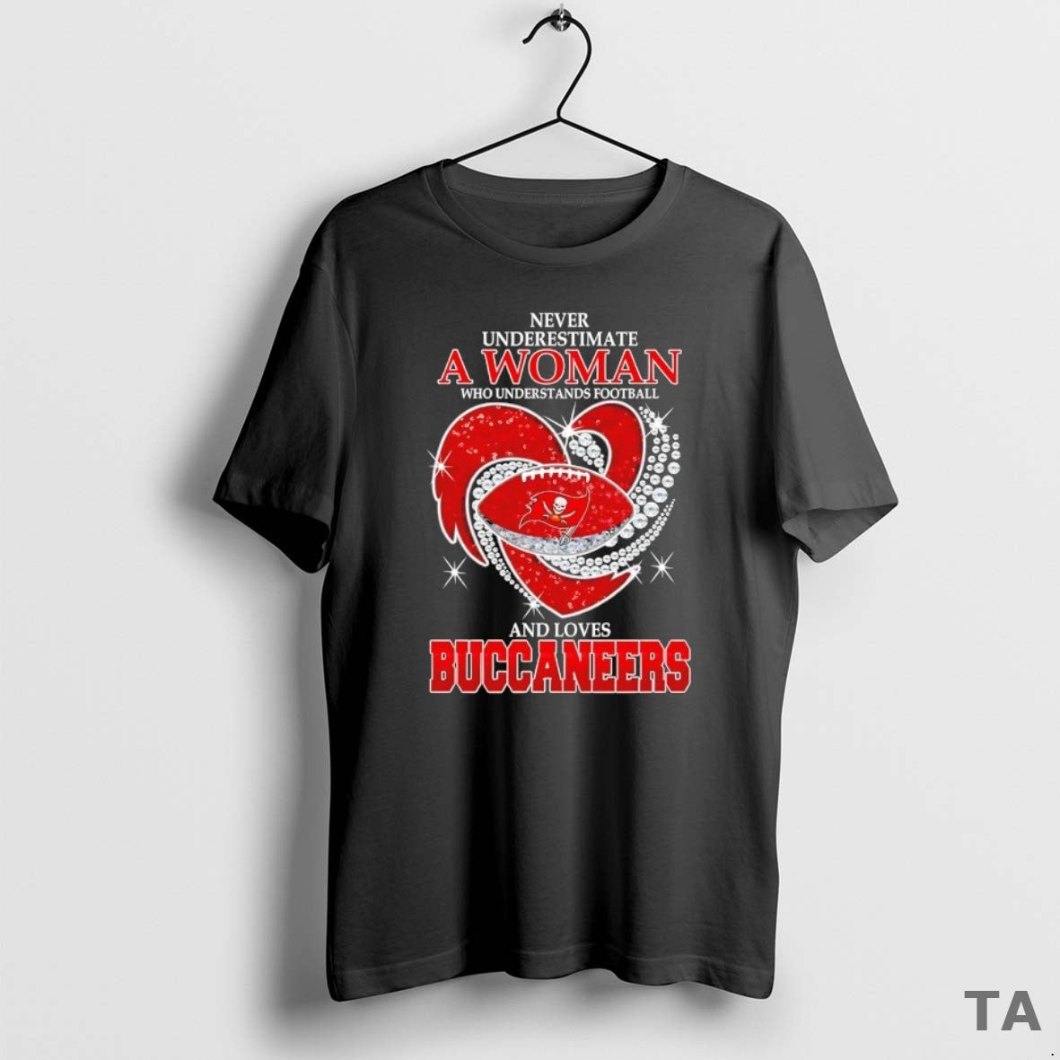 Top Never Underestimate A Woman Who Understands Football And Loves Tampa Bay Buccaneers Football Heart