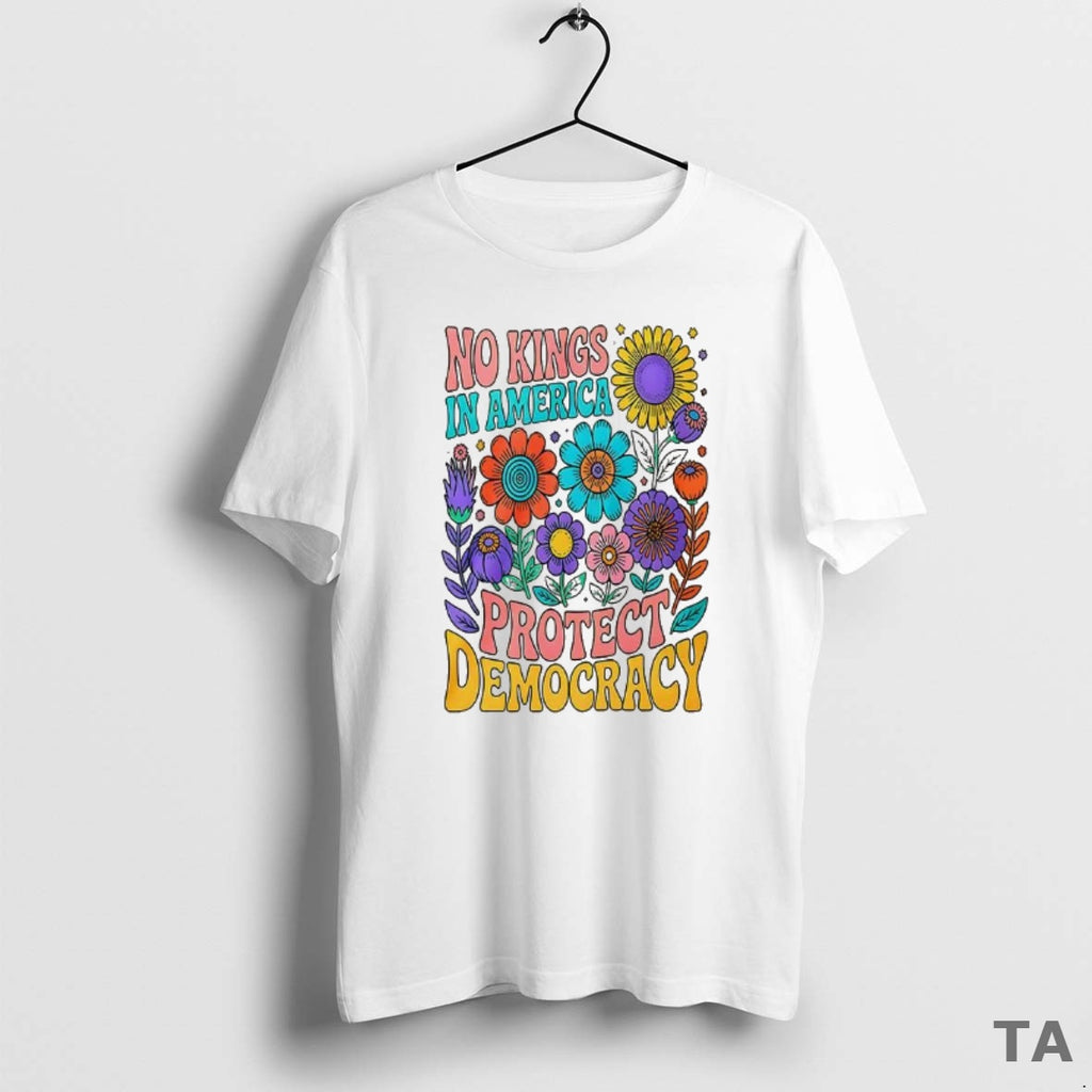 Top No King In American Protect Democracy Flower T Shirt Sweater