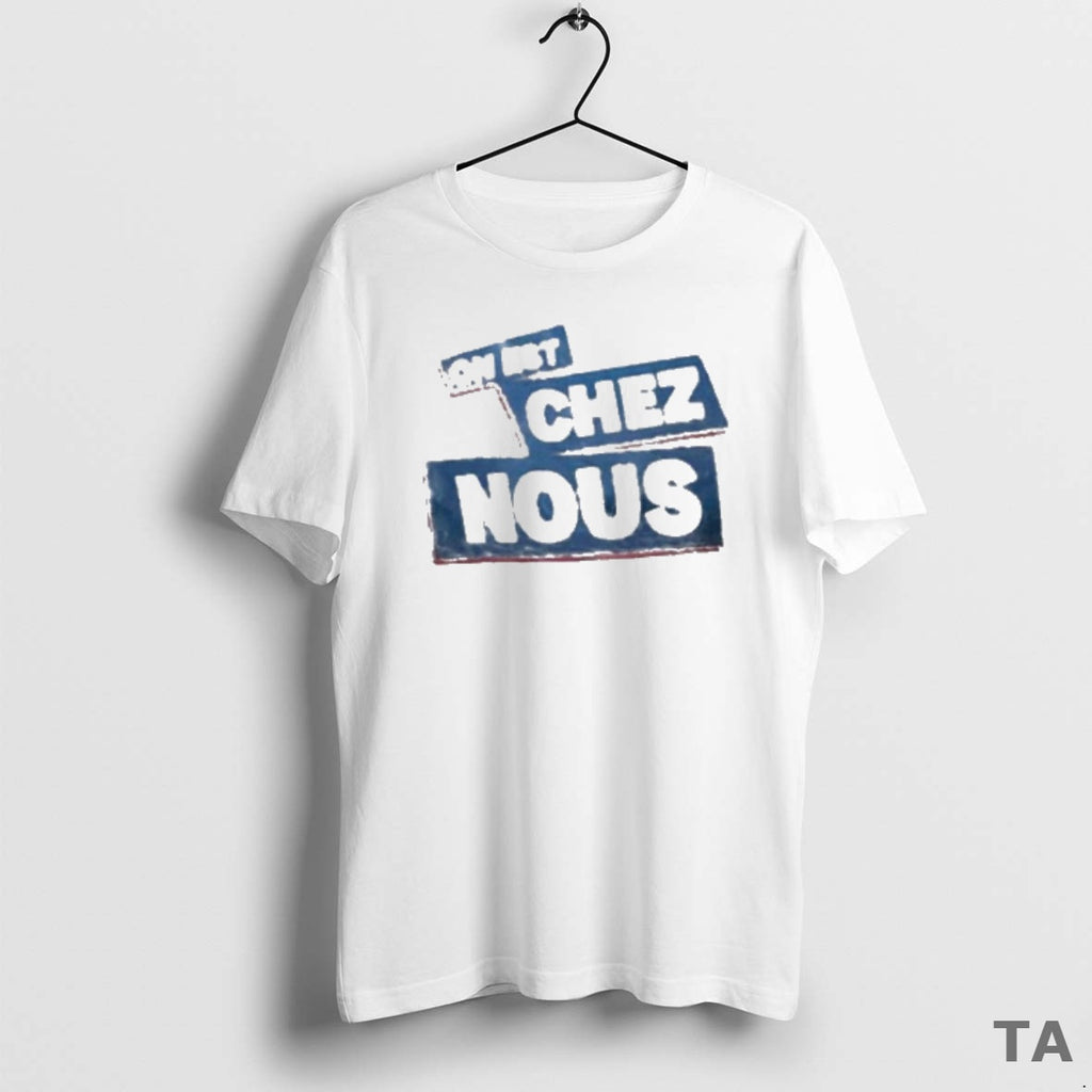 Top On Est Chez Nous T Shirt Sweater