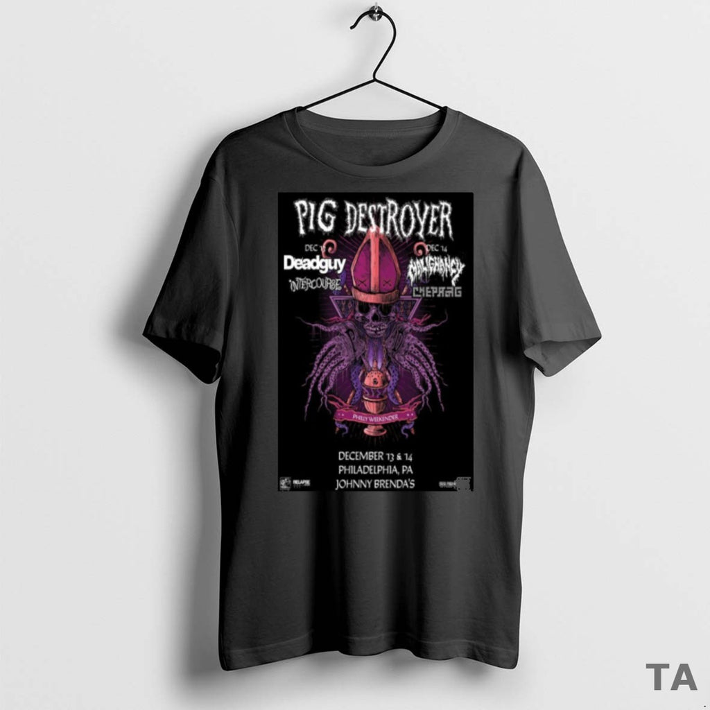 Top Pig Destroyer Philadelphia Pa December 13 14 2025 Concert T Shirt Sweater