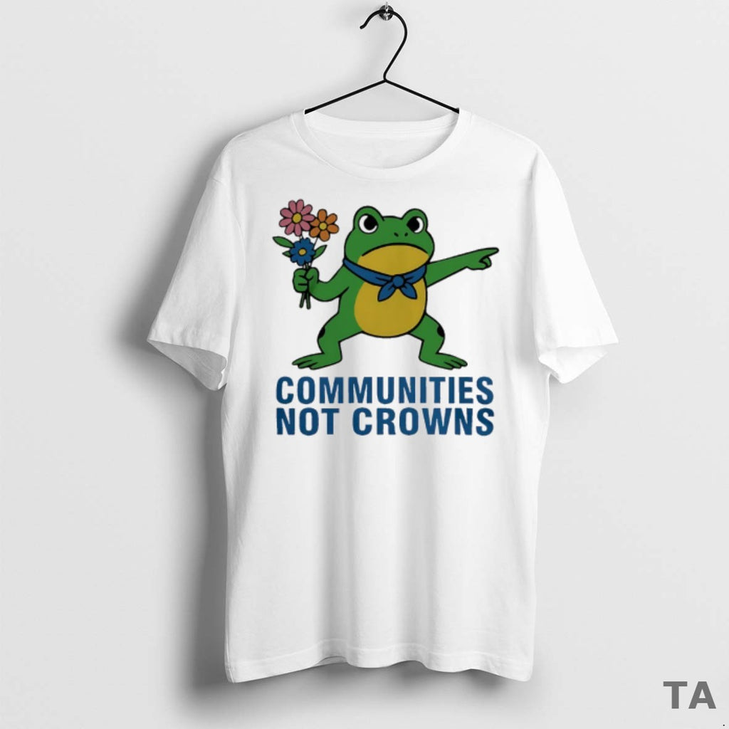 Top Portland Frog Communities Not Crowns T Shirt Sweater