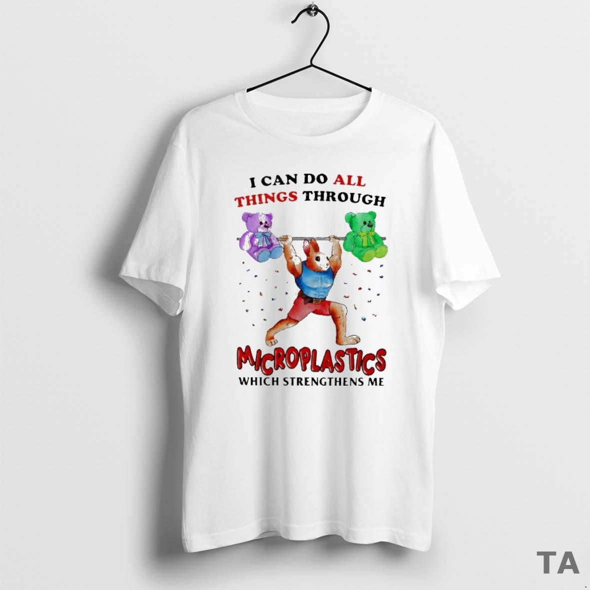 Top Rabbit Gymer I Can Do All Things Through Microplastics Which Strengthens Me