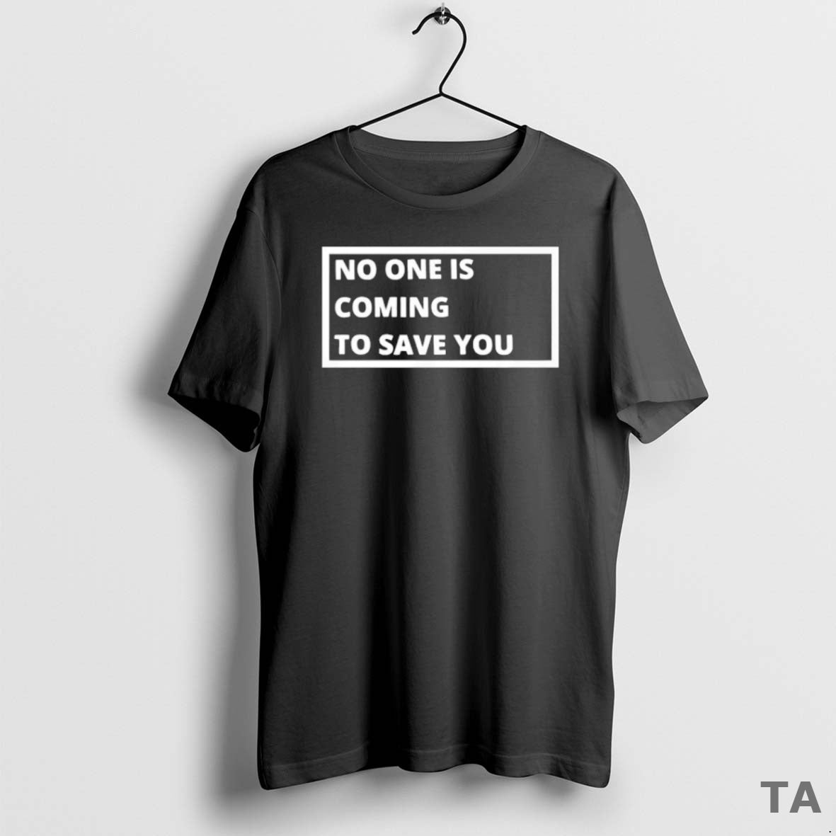 Top Shawn Baker Wearing No One Is Coming To Save You T Shirt Sweater