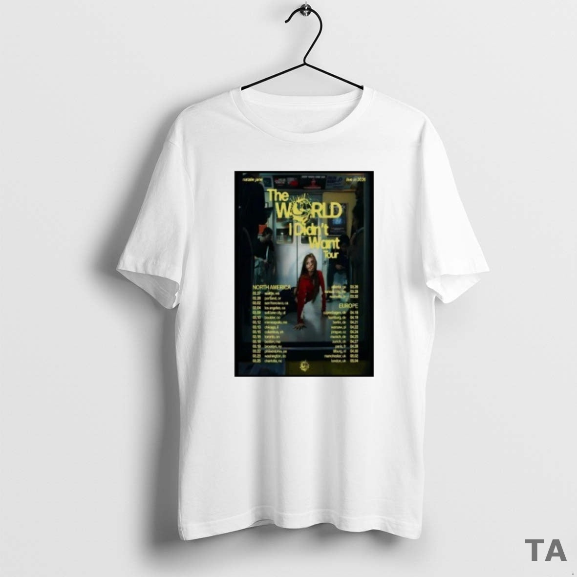 Top The World Ii Didnt Want Natalie Jane Tour 2026 T Shirt Sweater