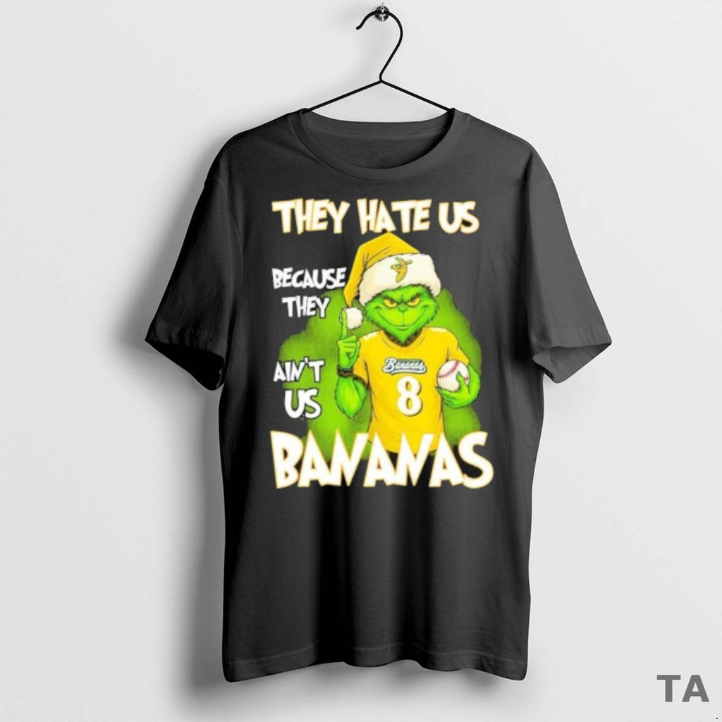 Top They Hate Us Cause They Aint Us Savannah Bananas Grinch Christmas T Shirt Sweater