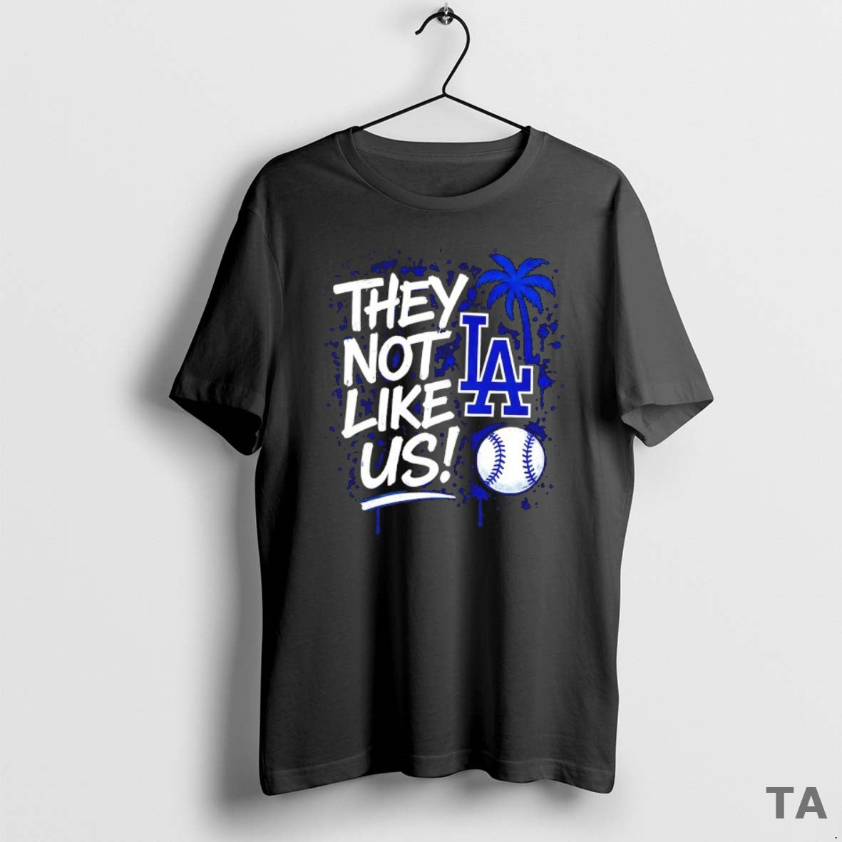 Top They Not Like Us Los Angeles Dodgers Baseball 2025 World Series Champions