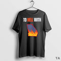 Top To Hell With Georgia T Shirt Sweater