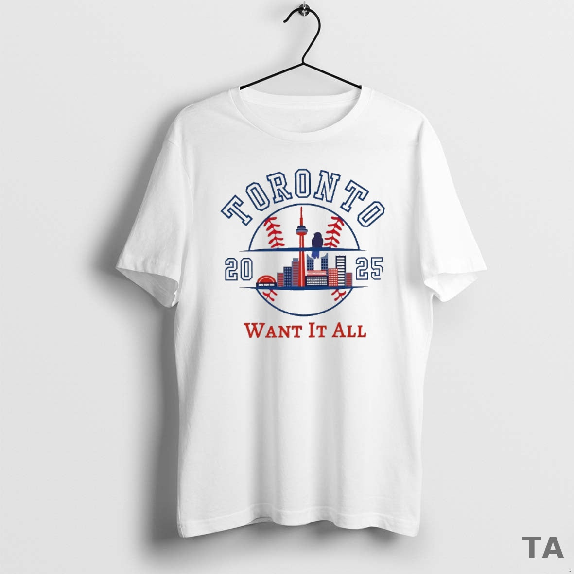 Top Toronto Blue Jays 2025 World Series Want It All Skyline T Shirt Sweater